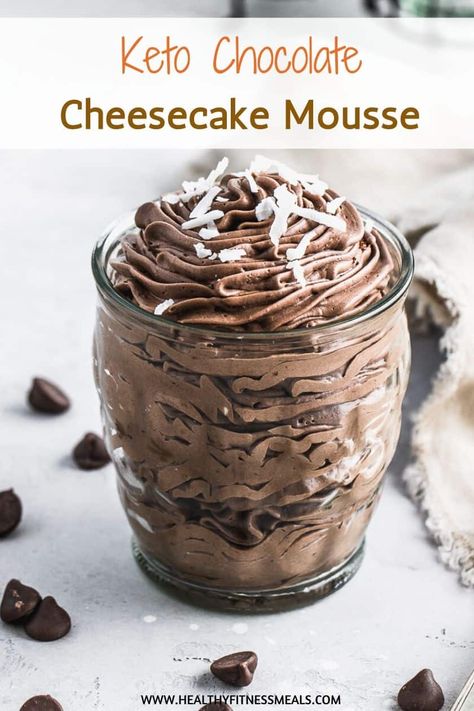 This keto Chocolate Cheesecake Mousse recipe is a no-bake healthy dessert recipe that's low in crabs, creamy, rich in flavor, and keto-friendly. #mousse #chocolatemousse #glutenfree #keto #lowcarb via @healthyfitnessmeals Chia Pudding Chocolate, Peanut Butter Chocolate Muffins, Low Carb Chocolate Cheesecake, Chocolate Cheesecake Mousse, Keto Chocolate Cheesecake, Keto Mousse, Chocolate Covered Banana Bites, Cheesecake Mousse Recipe, Overnight Oats Vegan