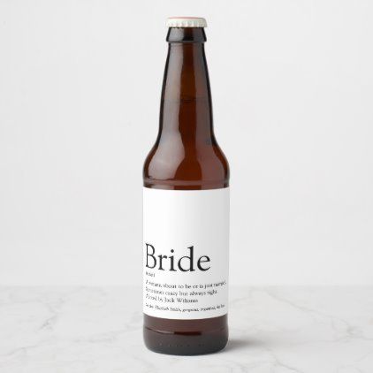 Bride Definition Bridal Shower Wedding Beer Bottle Label Wedding Beer, Wedding Bottle Labels, Bridal Shower Presents, W Monogram, Beer Bottle Labels, Drink Labels, Wedding Labels, Bachelorette Party Decorations, Beer Label