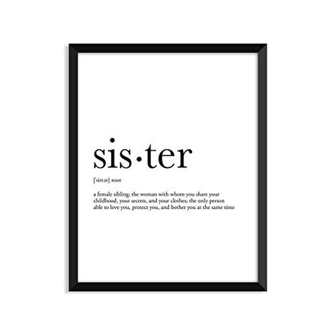 Sister Definition, Packing Hacks, Funny Definition, Dorm Wall Art, College Dorm Room Decor, Poster Funny, Dictionary Art Print, Sibling Gifts, College Dorm Decorations