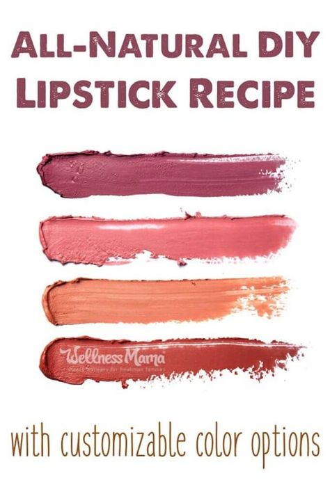 Lipstick Recipe, Pedicure Rosa, Homemade Lipstick, Makeup Recipes, Homemade Makeup, Wellness Mama, Diy Lipstick, Homemade Lotion, Natural Lipstick