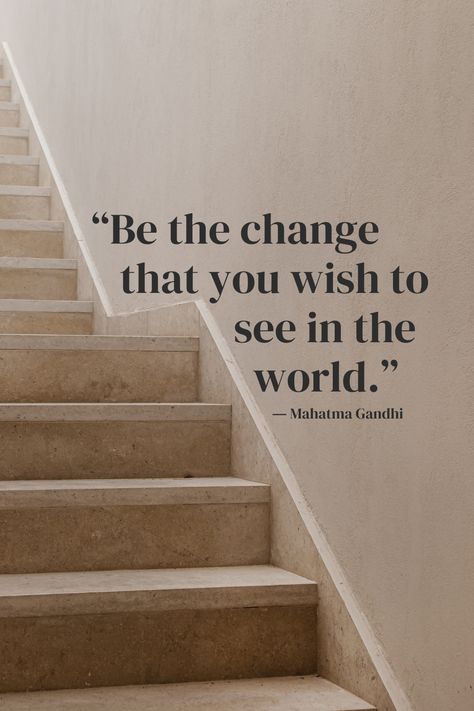 “Be the change you want to see in the world.” #quote #quoteoftheday #inspo #aesthetic #wallpaper #iphonewallpaper Be The Change Wallpaper, Change The World Aesthetic, Quotes About Changing The World, Be The Change You Want To See In World, World Changer Quotes, Change Aesthetic, Future Manifestation, Change The World Quotes, Making A Change