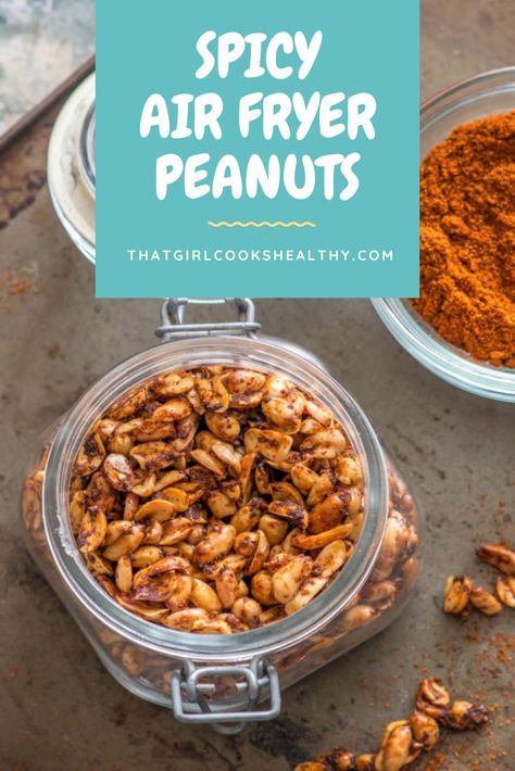 Spicy Air Fryer Peanuts in a jar on a baking tray with a bowl of seasoning in the background. Fried Peanuts Recipe, Spicy Peanuts Recipe, Spiced Nuts Recipe, Seasoned Nuts, Paleo Vegetarian Recipes, Spicy Nuts, Clean Eating Meal Prep, Paleo Vegetarian, Spicy Seasoning