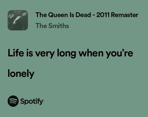 The Queen Is Dead The Smiths, The Smiths Lyrics Quotes, The Smiths The Queen Is Dead, The Smiths Quotes, The Smiths Lyrics, Will Smith Quotes, Metal Lyrics, Queen Lyrics, Relatable Lyrics