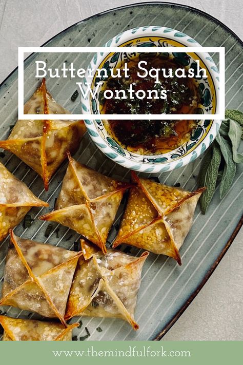 Butternut Squash Wontons with a Maple Sage Dipping Sauce on a teal serving dish. Butternut Squash Appetizer, Squash Appetizers, Vegetarian Wonton, Butternut Squash Cooking, Holiday Appetizer, Lost 100 Pounds, Roasted Butternut, Roasted Butternut Squash, Small Bites