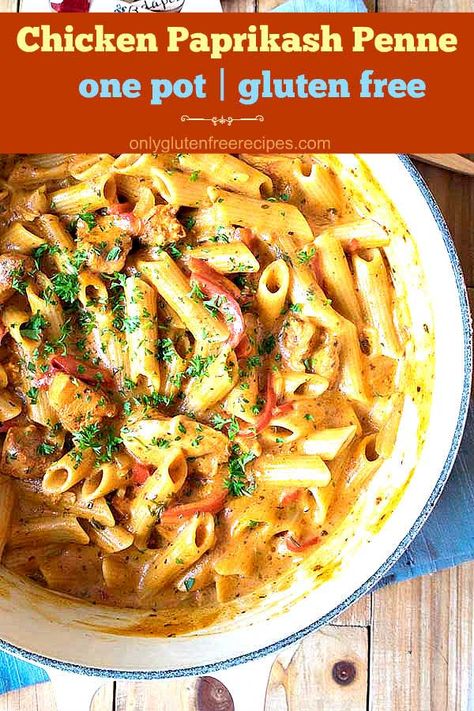 Chicken Paprikash, Chicken Penne, Weekly Meals, One Pot Chicken, Best Gluten Free Recipes, Fast Dinners, Healthy Gluten Free Recipes, Hungarian Recipes, Gluten Free Dinner