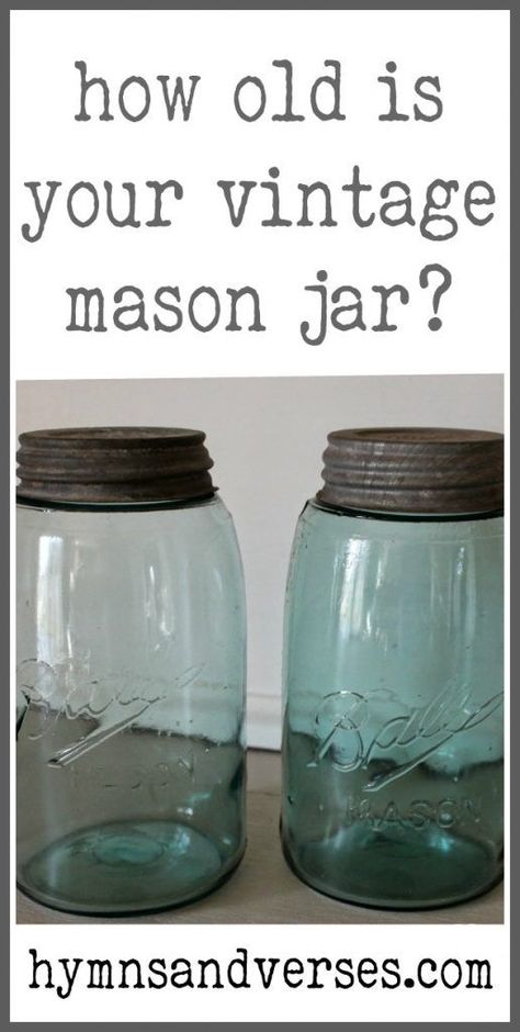 How to date a vintage ball jar, including a chart with the different markings that Ball used in manufacturing their early canning jars. Ball Canning Jars, Chalk Paint Mason Jars, Diy Hanging Shelves, Vintage Mason Jars, Mason Jar Flowers, Closet Organization Diy, Wine Bottle Diy Crafts, Ball Mason Jars, Vintage Jars