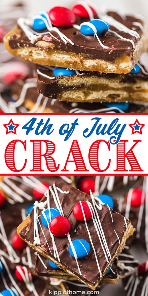 red, white and blue decorated crack 4th Of July Party Mix Recipes, 4of July Dessert, Easy 4th Of July Potluck Ideas, 4th Of July Desserts Chocolate, 4th Of July Sweet Treats, 4yh Of July Dessert, July 4 Treats, 4th Of July Smores Dip, 4th Of July Camping Ideas