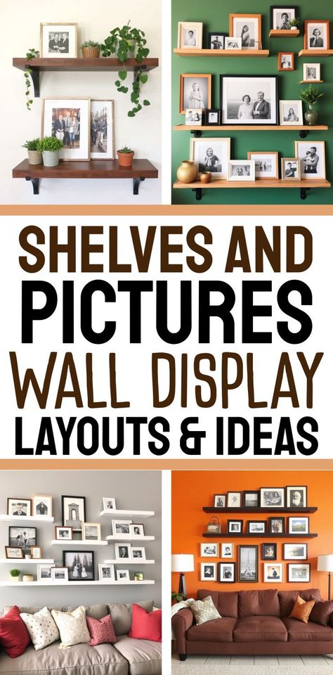 Shelves and pictures wall display ideas and family photo wall layouts for over the couch in your living room, a corner or any accent wall area. Corner Shelves For Pictures, Family Photo Wall Layout Ideas, Wall Decor Arrangements Layout, Photo Wall Collage Living Room Layout, Wedding Picture Wall Ideas, Ways To Display Photos On Wall, Shelves And Pictures Wall, How To Decorate With Family Photos, How To Hang Family Photos On Wall