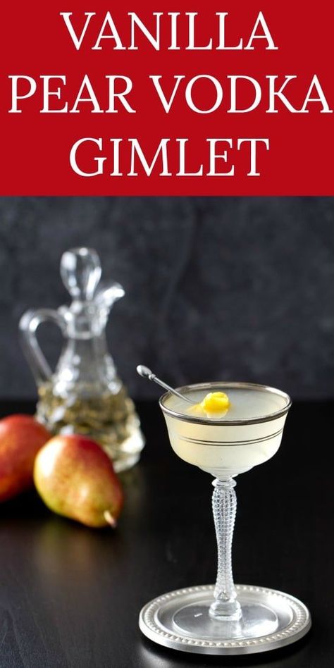 A creative twist on the classic gimlet recipe, this vanilla pear vodka gimlet pairs vanilla syrup with pear liqueur in a light and refreshing cocktail. #cocktails #cocktailrecipe #drinks #drinkrecipes Winter Vodka Cocktails, Vodka Gimlet, Gimlet Recipe, Vodka Cocktails Easy, Pear Liqueur, Pear Vodka, Winter Cocktails Recipes, Fall Cocktails Recipes, Refreshing Cocktail