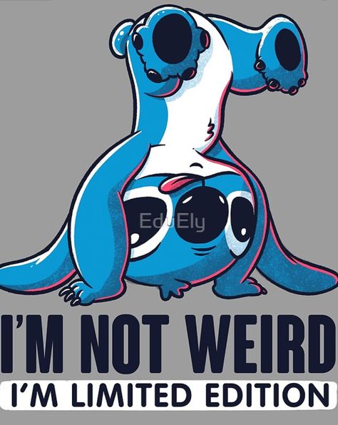 Im A Limited Edition, Halloween Experiments, Funny Stitch, Chris Sanders, Weird People, Lilo And Stitch Quotes, Funny Alien, Stitch Quote, Aliens Funny