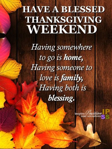 Thanksgiving Weekend Quotes, Happy Thanksgiving Week Quotes, Thanksgiving Evening Quotes, Thanksgiving Eve Quotes, Long Weekend Quotes, Thanksgiving Wishes To Friends, Happy Thanksgiving To All My Facebook Family And Friends, Happythanksgiving Quotes, Holidays Quotes