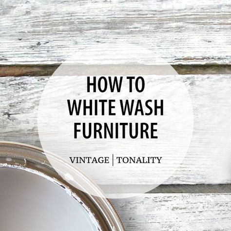 A Beginner's Guide to Whitewashing Furniture with Chalk Paint | Step-by-Step Instructions and Tips by Vintage Tonality Whitewashing Furniture, Painting Furniture With Chalk Paint, Chalk Paint Recipes, Chalk Painting Furniture, Chalk Paint Brushes, White Washed Furniture, Homemade Chalk Paint, Homemade Chalk, Painting 101