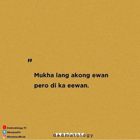 Hugot Lines English Crush, Tagalog Quotes Hugot Funny Love, Filipino Funny Quotes, Pinoy Hugot Lines, Filipino Hugot Lines, Banat Lines, Funny Tagalog Quotes, Pick Up Lines Tagalog, Funny Hugot Lines