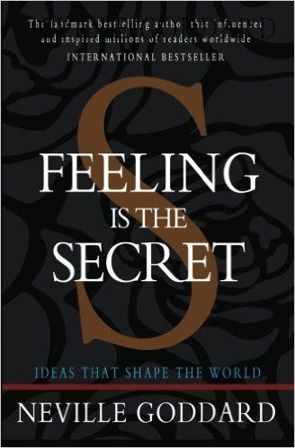 Feeling Is The Secret, Self Development Books, Life Changing Books, Recommended Books To Read, Neville Goddard, Inspirational Books To Read, The Secret Book, Psychology Books, Self Help Books