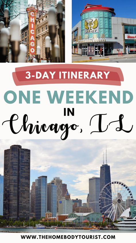 How to Spend 3 Days in Chicago, IL: An Adventurous Chicago Weekend Trip Itinerary (from a local!) - The Homebody Tourist Three Days In Chicago, Chicago Itinerary 3 Days, 3 Days In Chicago, Chicago Girls Trip, Chicago Weekend Trip, Chicago Itinerary, Weekend In Chicago, Chicago Weekend, Chicago Vacation