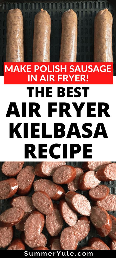 Polish Sausage Air Fryer, Air Fryer Polish Sausage, Kielbasa In Air Fryer, Air Fryer Kielbasa, Sausage In Air Fryer, Kielbasa Recipe, Farmer Sausage, How To Cook Kielbasa, Kielbasa And Potatoes