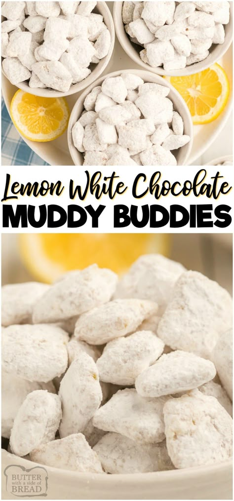 Lemon Muddy Buddy recipe made with lemon pudding mix, sweetened condensed milk, white chocolate and powdered sugar. These bite-sized lemon treats are a huge crowd pleaser! #lemon #muddybuddy #chex #chexmix #dessert #nobake #recipe from BUTTER WITH A SIDE OF BREAD Lemon Chex Mix, Lemon Muddy Buddies, Lemon Chex, Sweetened Condensed Milk Desserts, Lemon Puppy Chow, Chex Muddy Buddies Recipe, Muddy Buddy Recipe, Puppy Chow Chex Mix Recipe, Chex Mix Puppy Chow