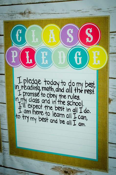 Classroom Pledge, Class Pledge, Shabby Chic Classroom, Responsive Classroom, Leader In Me, 4th Grade Classroom, 3rd Grade Classroom, 2nd Grade Classroom, Future Teacher