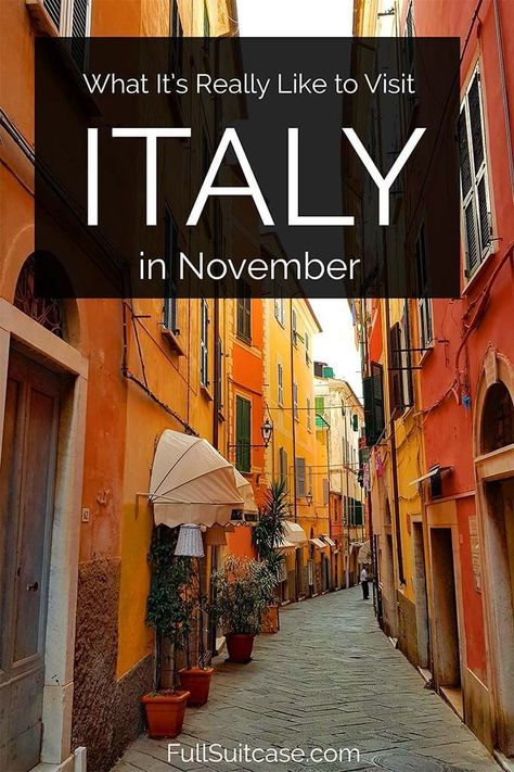 November In Italy, Italy November Outfits, Italy In November Outfits, Where To Travel In November, Italy In November, Tuscany Food, November Weather, Europe In November, Italy In October