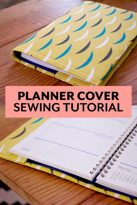 Make your own cover for a calendar or planner with this step-by-step sewing tutorial. Planner Covers Diy, Quilt Planner, Diy Calendar, Diy Notebook, Diy Planner, Planner Cover, Notebook Cover, Sewing Gifts, Learn To Sew