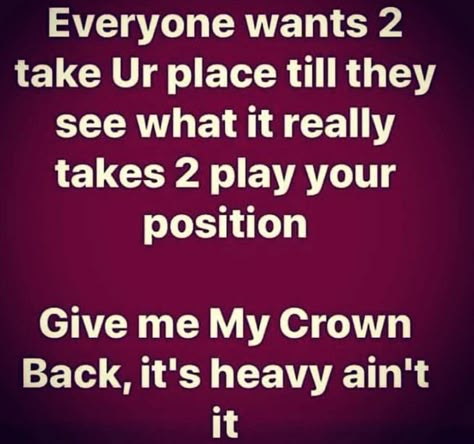 Heavy is the head that holds the crown Me Time Quotes, Doing Me Quotes, Talking Quotes, Time Quotes, Badass Quotes, Talk Quotes, Queen Quotes, Real Life Quotes, Real Talk Quotes