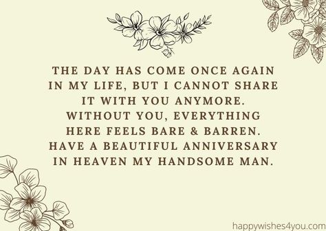 Happy Anniversary In Heaven, Wedding Anniversary In Heaven, 47th Wedding Anniversary, Anniversary Wishes For Husband, Still Miss You, Wishes For Husband, Anniversary Message, When I Met You, You Are The Greatest