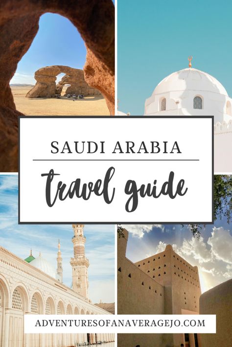 The Ultimate Saudi Arabia Travel Guide – Everything You Need to Know Before Travelling to Saudi Arabia 2024 - Adventures of An Average Jo Visit Saudi Arabia, Saudi Arabia Travel, Travel To Saudi Arabia, Saudi Arabia Culture, Hajj Pilgrimage, Tourist Sites, Road Trip Itinerary, Jeddah, Riyadh