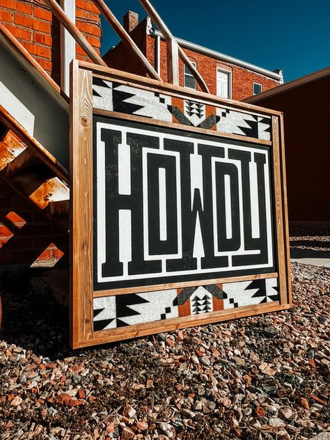 Punchy Western Home Decor, Pendleton Crafts, Cowhide Wall Decor, Western Home Decor Ranch Style, Howdy Sign, Grunge Cowgirl, Modern Western Home Decor, Aztec Wall Decor, Home Decor Western