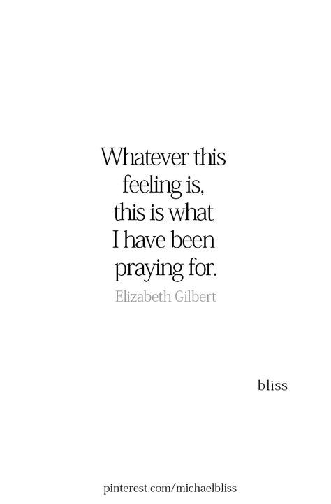 This is more than I ever knew could exist. Michael Bliss, Bliss Quotes, Good Quotes, Soulmate Love Quotes, Soulmate Quotes, So Thankful, Couple Quotes, Crush Quotes, A Quote