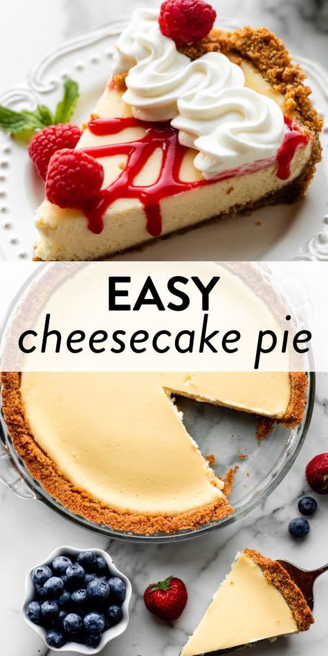 This easy cheesecake pie is smooth, creamy, and perfect for cheesecake lovers who want a quicker, easier alternative to a classic cheesecake. You’ll love it! #cheesecake #pie #easydesserts Cheesecake With Ready Made Crust, Cheesecake In Pie Crust, Cheesecake In Premade Crust, Simple Baked Cheesecake Recipe, How To Make Cheesecake Crust, Classic Cheesecake Recipes Easy, Cheesecake Recipes Premade Crust, Easy Baked Cheesecake Recipes Simple, Thick Crust Cheesecake