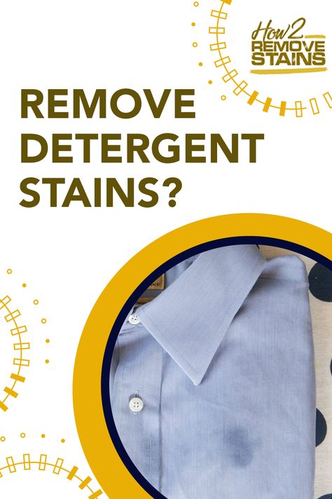 Remove Detergent Stains From Clothes, How To Get Detergent Stains Out, How To Get Laundry Detergent Stains Out, How To Remove Detergent Stains Clothes, How To Remove Laundry Detergent Stains, Detergent Stains On Clothes, How To Remove Fabric Softener Stains, Fabric Softener Stains, Cleaning Stuff