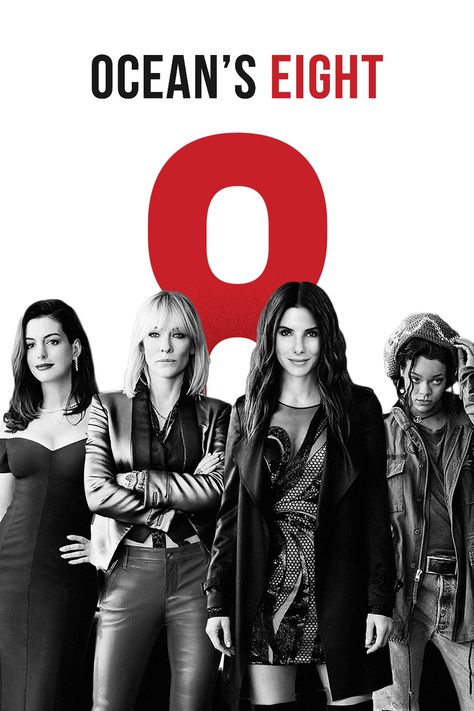 Ocean's 8 - 2018 Ocean 8 Movie, Oceans 12, Oceans Eight, Oceans Eleven, Oceans 8, Decor Posters, Fav Movies, Posters Wall, Good Movies