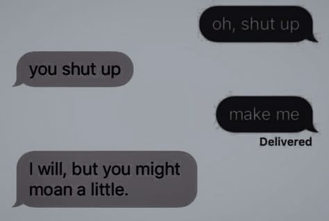 Shut Up Make Me, Boyfriend Advice, My Feelings For You, Cute Couples Texts, Relationship Goals Text, Cute Relationship Texts, Inappropriate Thoughts, Best Quotes From Books, Cute Texts For Him