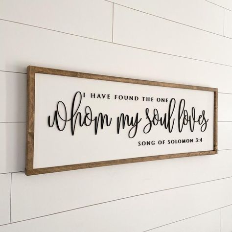 White background with black 3D lettering Weathered walnut frame dimensions: 13x35” I Have Found The One Whom My Soul Loves, Bedroom Quotes Above Bed, Songs Of Solomon Quotes, Redecorate Room, Wood Quilt Block, Bedroom Art Above Bed, Comfy Room, Bedroom Quotes, Frame Sign