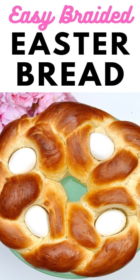 Easter Brunch Sweets, Easter Egg Bread, Brunch Sweets, Easter Bread Recipe, Italian Easter Bread, Hearty Recipes, Egg Bread, Italian Easter, Braided Bread