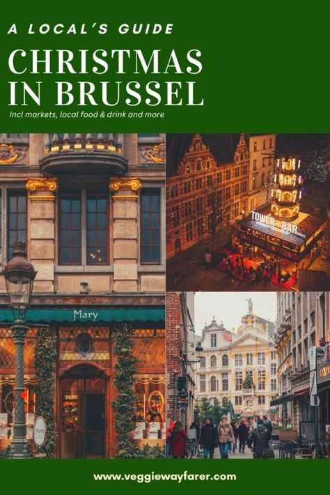 Brussels Christmas Market: A Local's Guide Brussels Christmas, Things To Do In Brussels, Kid Friendly Restaurants, Adventure Trips, Christmas Markets Europe, Belgium Travel, Christmas Guide, Heart Of Europe, Destination Ideas