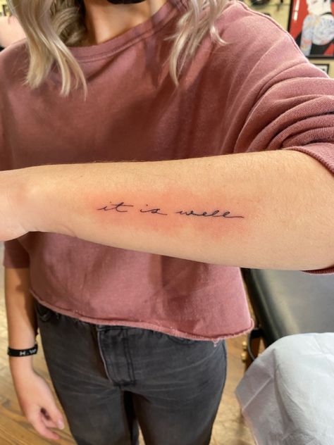 It Is Well Wrist Tattoo, It Is Well With My Soul Tattoo Arm, Dainty Bible Tattoos, Live Well Tattoo, Chosen Tattoo Words, By Your Grace Tattoo, Tattoo Ideas Christian Beautiful, Christian Tattoos Minimalist, Give Yourself Grace Tattoo