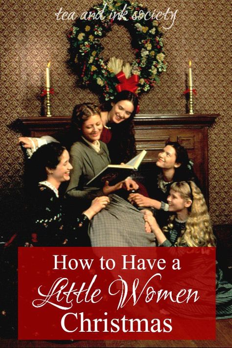 Do you long for a simpler, old-fashioned holiday season? Here's how to have a Little Women Christmas as Louisa May Alcott portrays it in her beloved novel. #LittleWomen #SimpleChristmas Little Women Christmas Breakfast, Little Women Inspired Christmas, Little Women Gifts, Little Women Decor, Little Women Aesthetic Christmas, Little Woman Christmas, Little Women Christmas Decor, Little Women Party, Little Women Christmas Aesthetic