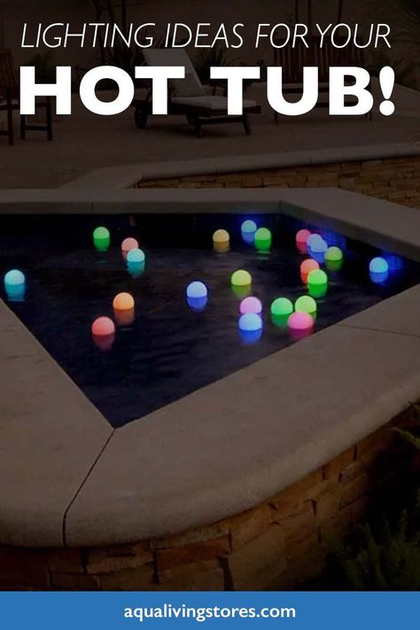 Spa Lighting Ideas, Hot Tub Lighting Ideas, Hot Tub Lighting, Hot Tub Party, She Shed Craft Room, Pool Design Plans, Hot Tub Lights, Hot Tub Privacy, Tub Lighting