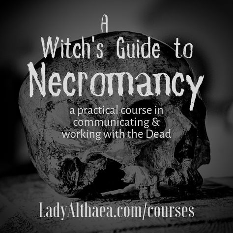 Necromancy remains a subject shrouded in taboo. But for modern witches, working with the dead is an integral part of spirit work. In this 8-week course, you’ll discover ways to communicate with the dead using materials you already have, explore techniques for helping lingering dead to crossover, & cultivate new skills that will enable you to depossess the dead from the living, to heal generational trauma, & work with ancestors & the other spirits of the deceased. Traditional Witchcraft, Talking To The Dead, Black Magick, Witchcraft Books, Folk Magic, Wiccan Witch, Wiccan Spell Book, Witchcraft Spell Books, Witchcraft For Beginners