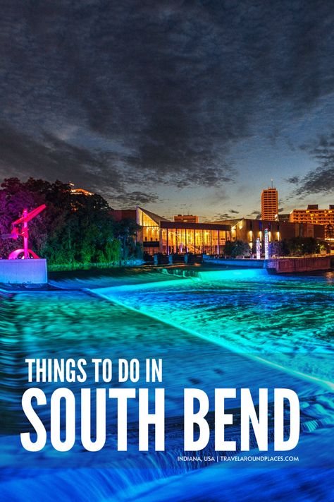 Things To Do In South Bend Indiana, South Bend Indiana Things To Do, Southbend Indiana, Things To Do In Indiana, Michigan Lake, Chicago Trip, Girls Weekend Getaway, Train Trip, South Bend Indiana