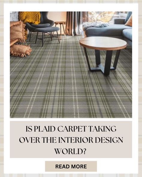 Plaid often evokes a sense of nostalgia, reminiscent of cozy cabins, country homes, and classic interiors. This nostalgic appeal can make spaces feel more comfortable and homely. Tartan Carpet Bedroom, Plaid Carpet Living Room, Plaid Wall To Wall Carpet, Carpet Interior Design, Plaid Carpet, Tartan Carpet, Stanton Carpet, British Landscape, Axminster Carpets