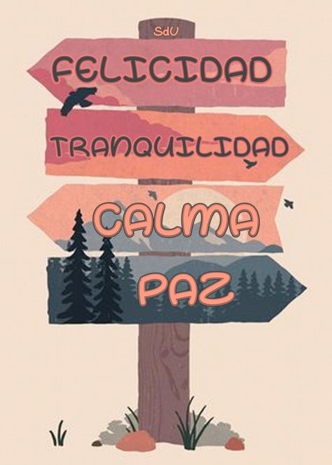 Felicidad, tranquilidad, calma, paz. Vision Board Themes, Vision Board Party, Yoga Mantras, Dream Vision Board, Visual Board, Positive Phrases, Inspirational Phrases, Dream Board, Months In A Year