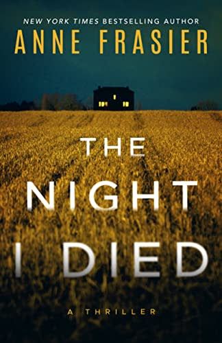 danielleamedee recommends The Night I Died: A Thriller Coming Back To Life, Third Child, Private Detective, Unread Books, Award Winning Books, Romantic Suspense, Thriller Books, Book Suggestions, Book Of The Month