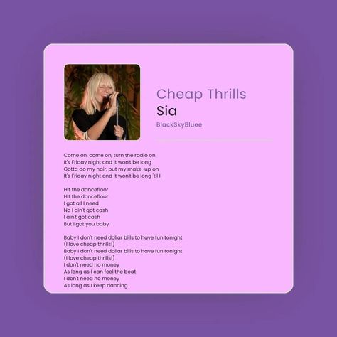 Cheap Thrills >: Sia . . . . . . . . #blackskybluee #cheapthrills #sia #siacheapthrills #cheapthrillsgoodtimes #siasongs #englishsongs #englishlyrics #englishsongslyrics #lyrics Sia Songs, Sia Cheap Thrills, Cheap Thrills, Dollar Bill, Song Lyrics, Songs, Turn Ons, Feelings, Quick Saves