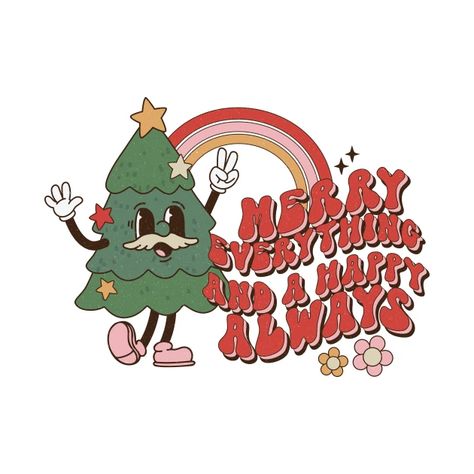 Merry Everything And Happy Always, Merry Christmas Sublimation, Merry Everything, Christmas Crewneck Sweatshirt, Cocoppa Wallpaper, Christmas Phone Wallpaper, Cute Christmas Wallpaper, Merry Christmas Images, Cartoons Png