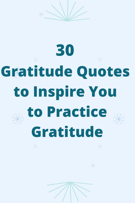 30 Powerful Gratitude Quotes to Inspire You to Practice Gratitude Gratitude Short Quotes, Quotes About Gratitude, Gratitude Day, 30 Quotes, Abundance Quotes, Short Poems, Daily Gratitude, Quotes To Inspire, Quote Cards