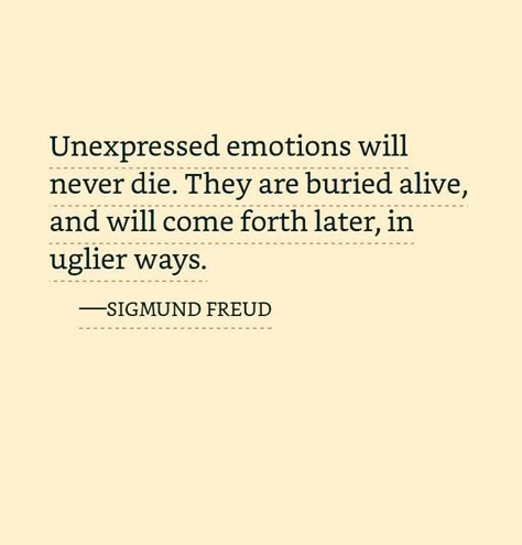 Express Emotions Quotes, Unexpressed Emotions Quotes, Emotion Quotes Expressing, Turn Off Emotions Quotes, Expressing Emotions Quotes, Emotions Quotes Expressing, Unexpressed Love Quotes, Turning Off Emotions Quotes, Turning Off Emotions