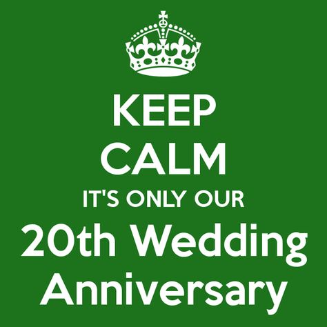 'KEEP CALM IT'S ONLY OUR 20th Wedding Anniversary' Poster 20th Anniversary Ideas, Robin Hood Bbc, 20th Wedding Anniversary, 20 Wedding Anniversary, 20 Year Anniversary, Keep Calm And Drink, Keep Calm Quotes, Calm Quotes, Free Your Mind