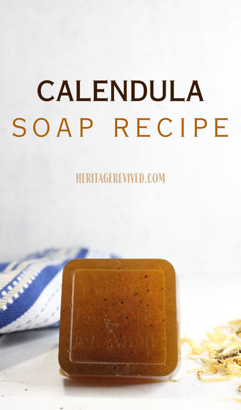 Image of bar of homemade soap on table with tea towel and calendula flowers, and text "Calendula soap recipe" Benefits Of Calendula, Calendula Soap, Diy Oatmeal, Simple Soap, Craft Recipes, Soap Melt And Pour, Soap Making Recipes, Pretty Soap, Oatmeal Soap